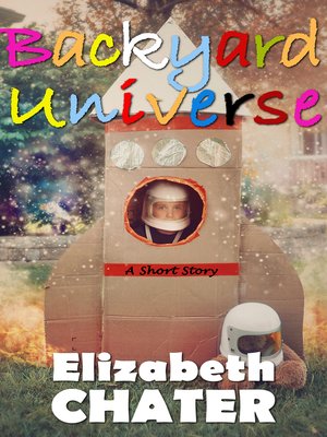 cover image of Backyard Universe